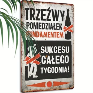 Metalowy szyld vintage z polskim humorem Biały