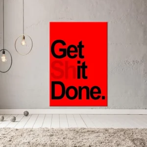 Plakat Get It Done - motywacyjny napis do sypialni Biały