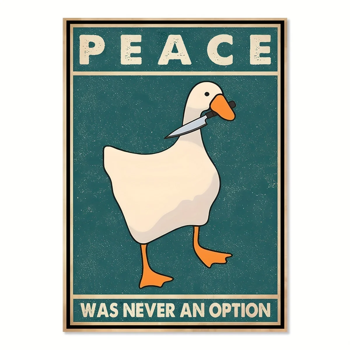Plakat z gęsią i napisem Peace Was Never An Option Biały