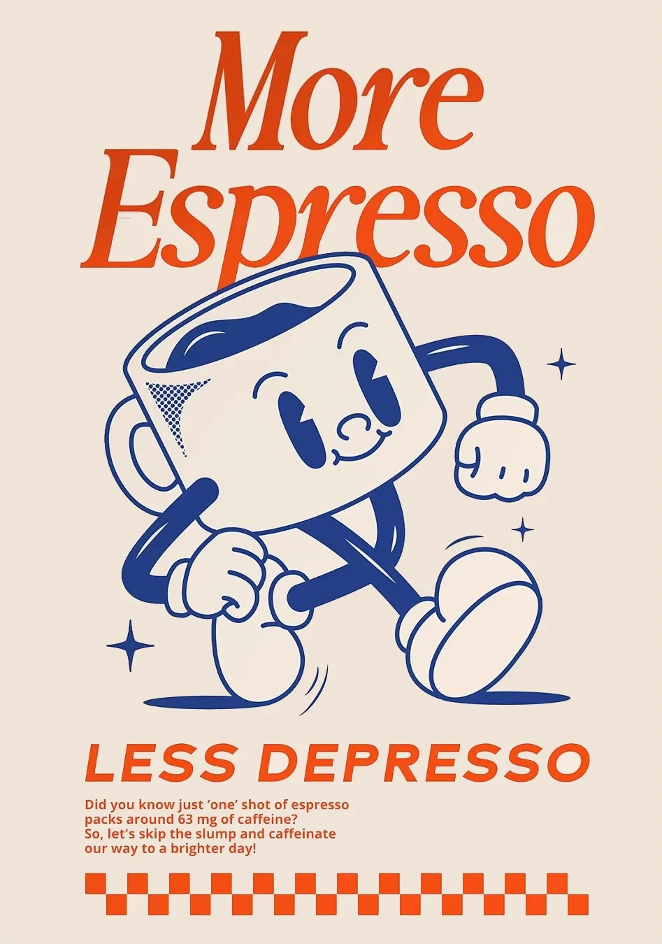 Plakat More Espresso Less Depresso Wzór 4