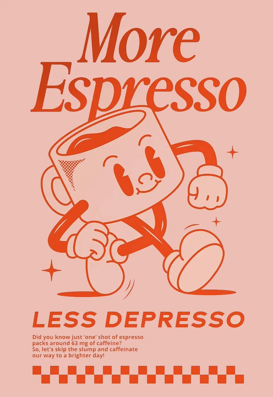 Plakat More Espresso Less Depresso Wzór 5