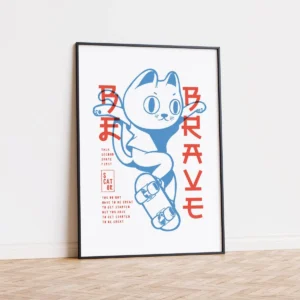 Plakat z kotem na deskorolce - Be Brave Czerwony