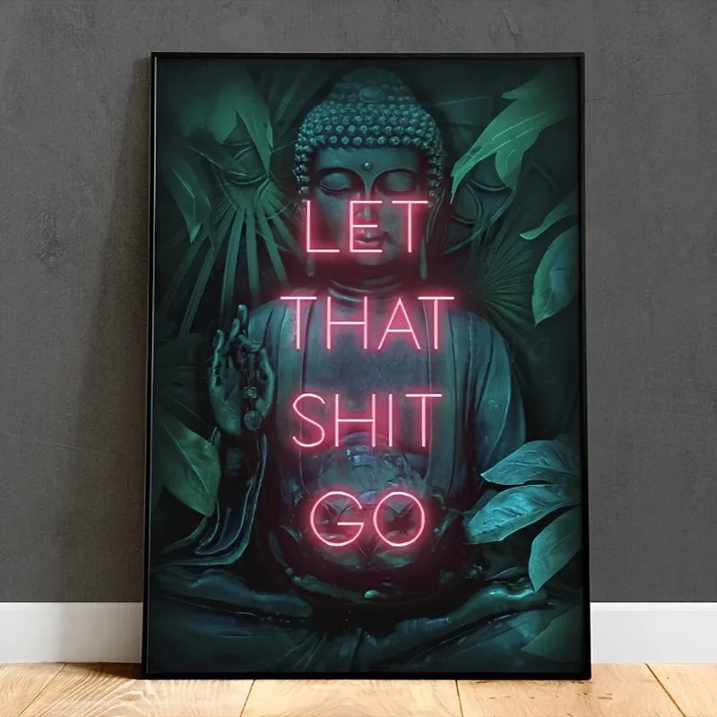 Plakat Let That Shit Go - neon zen Wzór 1