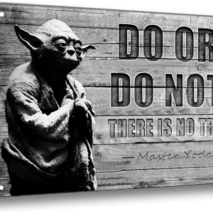 Plakat metalowy Do or Do Not - cytat filmowy 