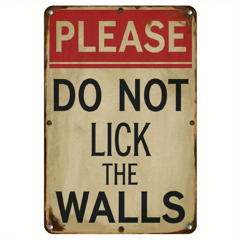 Plakat metalowy Don't Lick the Wall - zabawna tabliczka Biały