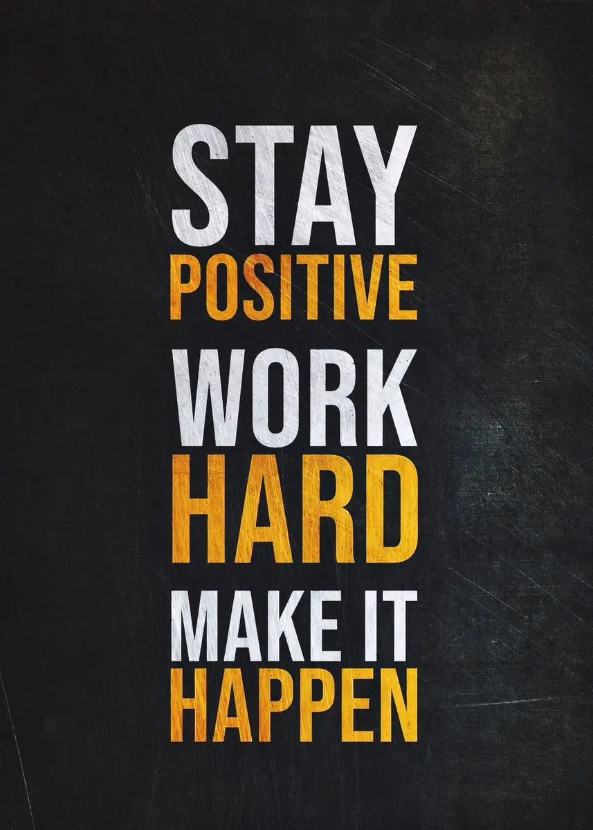 Plakat motywacyjny vintage Stay Positive Don't Quit Wzór 3