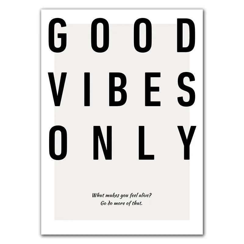 Plakat z motywacyjnym napisem Good Vibes Only Wzór 1