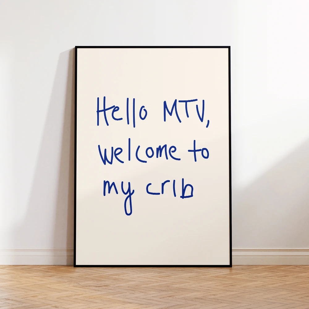 Plakat z napisem Welcome To My Crib Wzór 1