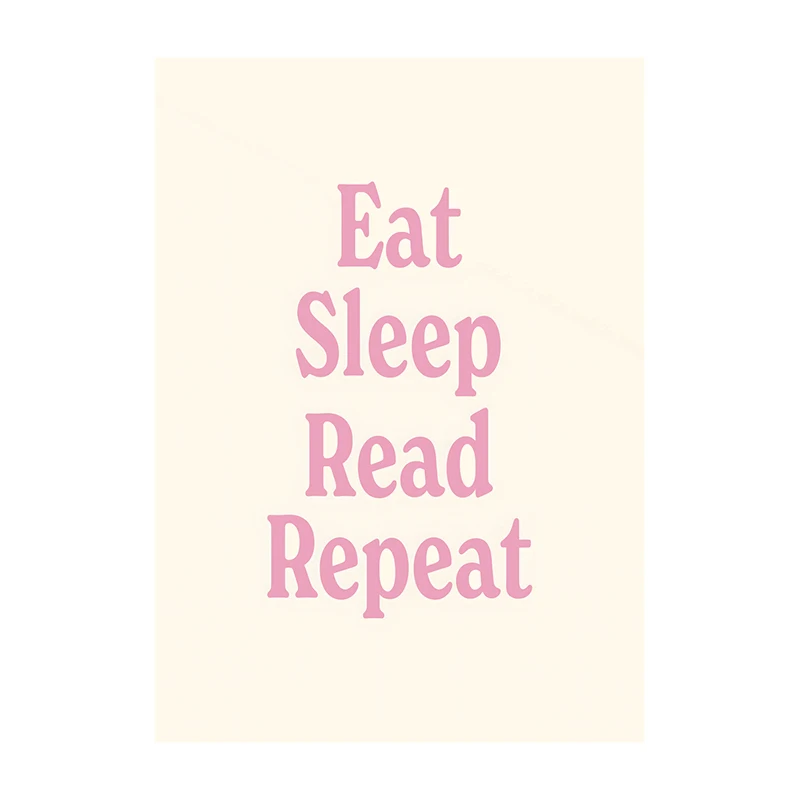 Eat Sleep Read Repeat - plakat dla mola książkowego Różowy